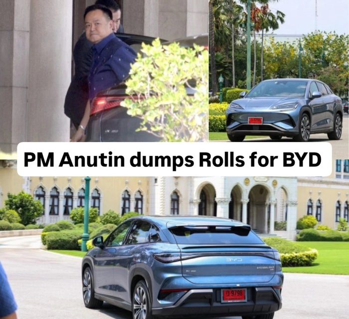 PM Thailand Beralih Naik BYD Gegara Krisis BBM Yang Biasanya Pakai Roll-Royce